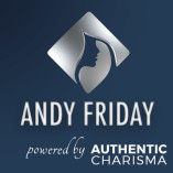 Andy Friday - Authentic Charisma